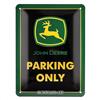 Nostalgic-Art Targa Vintage John Deere - Parking Only - Idea Regalo per Amanti dei trattori, in Metallo, Design Retro per Decorazione, 15 x 20 cm