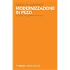 Mimesis Modernizzazione in pezzi