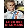 Sinister Film Le 24 ore di Le Mans - Restaurato in HD (Classici Ritrovati # 551)
