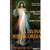 OPERE DI PADRE LIVIO FANZAGA La Divina Misericordia