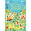 Usborne Macchine da lavoro. Ediz. a colori