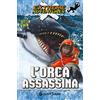 Giunti Psychometrics L'orca assassina