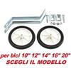 CicloSportMarket Stabilizzatori/Rotelle per Bicicletta 10 12 14 16 20 Bimbo Bimba Bambino/Scegli Il Modello (Attacco al mozzo/per Bici 14 / 16)