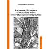 Alpes Italia La parola, il corpo e la macchina nella letteratura psicoterapeutica