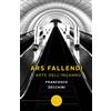 bookabook Ars fallendi. L'arte dell'inganno
