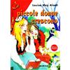 Mursia Le piccole donne crescono