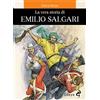 Odoya La vera storia di Emilio Salgari