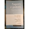 SAPERI E POTERI, una lezione di Manuel Castells. EGEA-Bocconi 2008. NUOVO e RARO