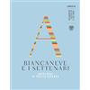 Bompiani Biancaneve e i settenari: Antologia di poesia giocosa