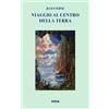 Intra S.r.l.s. Viaggio al centro della Terra
