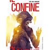 Sergio Bonelli Editore Il confine. Ritorno (Vol. 8)