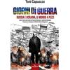 Signs Publishing Giorni di guerra. Russia e Ucraina, il mondo a pezzi