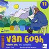 Lapis Vincent van Gogh. Giallo oro, blu cobalto