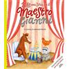 Emme Edizioni Il cavallo ammaestrato. Stampatello maiuscolo. Ediz. a colori