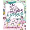 Cloud Forest Press Sono forte, coraggiosa e intelligente - Un libro da colorare motivazionale per ragazze