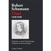 Cafagna Robert Schumann. Diari (1828-1830)
