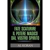 Stargatebook Fate scaturire il Potere magico dal vostro Spirito