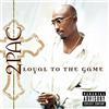 Ims-Interscope Loyal To The Game