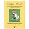 Haqihana Libro : "Il cucciolo e il TTouch"