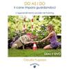 Haqihana Libro + DVD : "Do AS I DO - Il cane impara guardandoci"