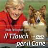 Haqihana Libro + Video in streaming : "Il Ttouch per il cane"