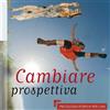 Haqihana Libro: "Cambiare Prospettiva - Psicologia positiva per cani"