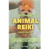 Area 51 Publishing Animal Reiki: Usa l'energia Reiki per donare benessere ai tuoi amici animali