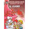 De Agostini Il cuore. Siamo fatti così. Esplorando il corpo umano