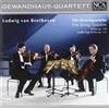 NCA Gewandhaus Quartett - Beethoven: The String Quartets - B-Dur op. 130 / Große Fuge B-Dur op.133