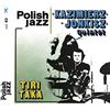 Imports Tiritaka (Polish Jazz)