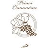 San Paolo Edizioni Prima comunione. Gesù, il mio migliore amico
