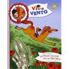 Emme Edizioni La principessa nella prateria. Ediz. illustrata