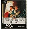 GIUNTI JUNIOR L'oro del serpente piumato