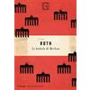 Garzanti Libri Le bettole di Berlino