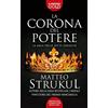 Newton Compton Editori La corona del potere