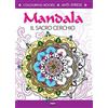 CRESCERE Mandala il sacro cerchio. Antistress