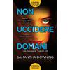 Newton Compton Editori Non uccidere domani