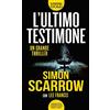 Newton Compton Editori L'ultimo testimone