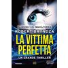 Newton Compton Editori La vittima perfetta