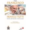 San Paolo Edizioni Fratelli tutti. Enciclica sulla fraternità e l'amicizia sociale