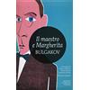 Newton Compton Editori Il Maestro e Margherita. Ediz. integrale