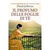 Newton Compton Editori Il profumo delle foglie di tè