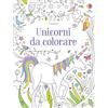 Usborne Unicorni da colorare. Ediz. illustrata