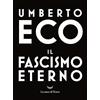La nave di Teseo Il fascismo eterno