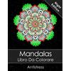 CREATESPACE Mandalas Libro Da Colorare Adulti: Un Libro Da Colorare Per Adulti Night Edition + BONUS 60 Pagine Di Mandala Da Colorare Gratuite (PDF da stampare)