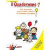 Notes Edizioni Il quadernone di Amnesty International. Ediz. illustrata. Per scoprire cosa sono i diritti dei bambini (Vol. 1)