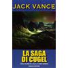 TIF EXTRA La saga di Cugel. La terra morente (Vol. 3)