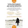 Newton Compton Editori Volontario ad Auschwitz