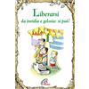 Paoline Editoriale Libri Liberarsi da invidia e gelosia: si può! Ediz. illustrata