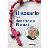 Sempre Editore Il rosario con don Oreste Benzi